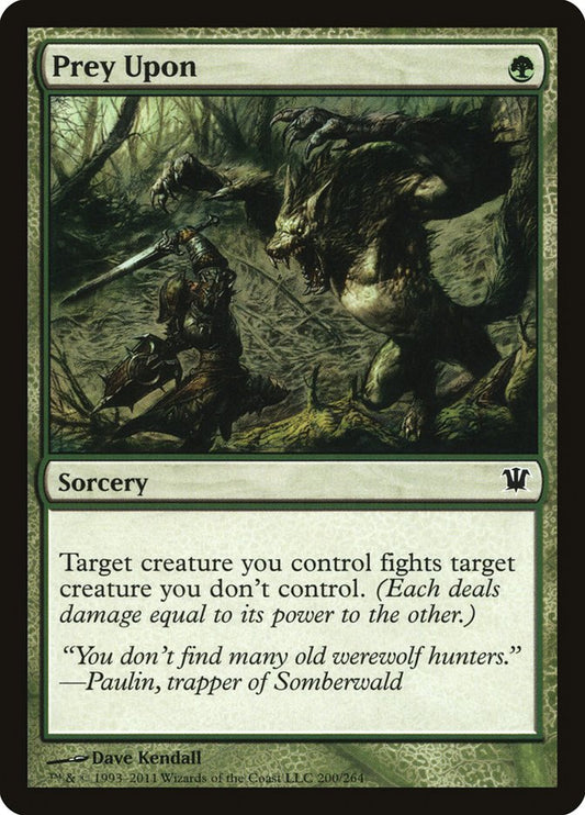Prey Upon [Innistrad] [Foil]