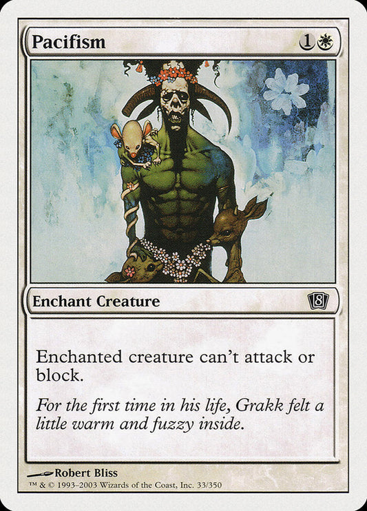 Pacifism [Eighth Edition] [Foil]
