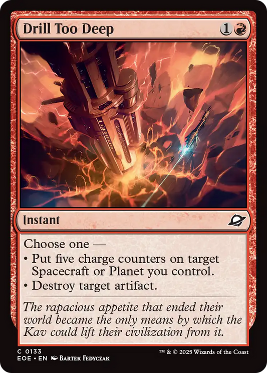Drill Too Deep [Edge of Eternities] [Foil]