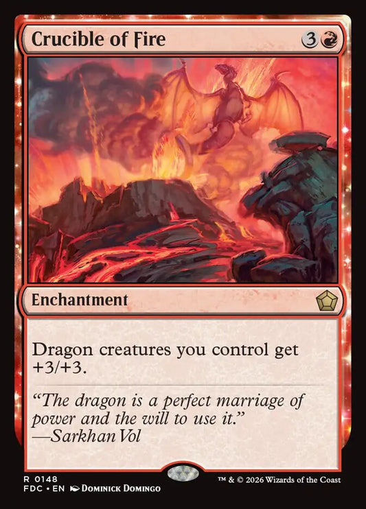 Crucible of Fire [Foundations Commander]