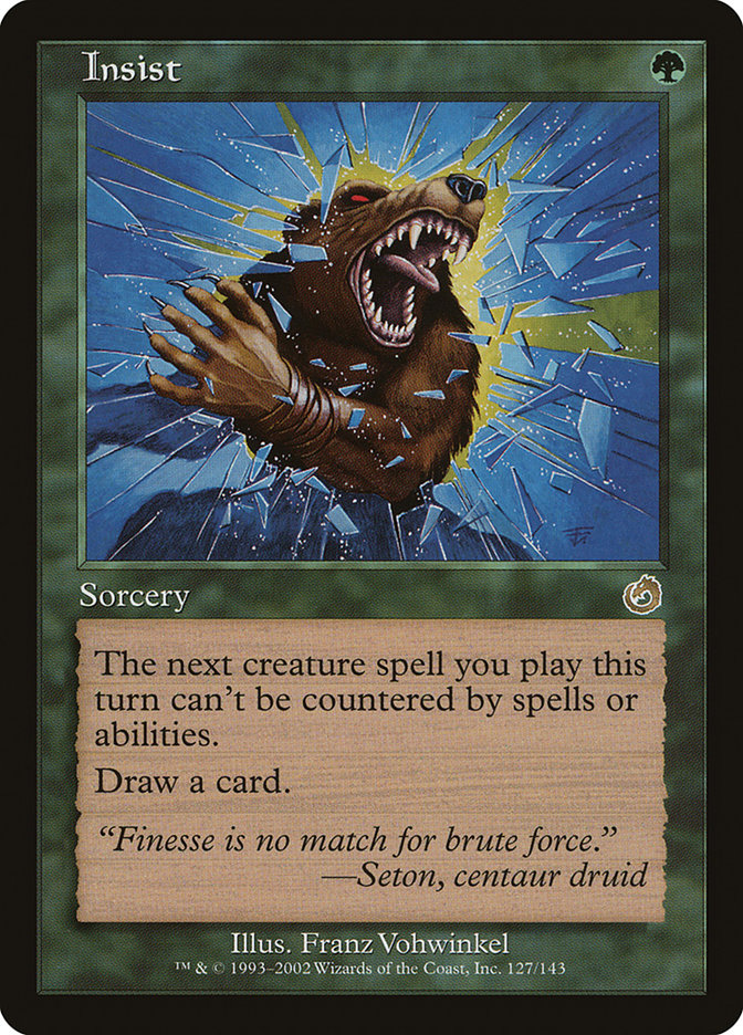 Insist [Torment] [Foil]