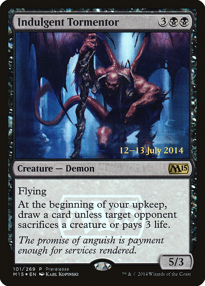 Indulgent Tormentor [Core Set 2015 Prerelease Promos]