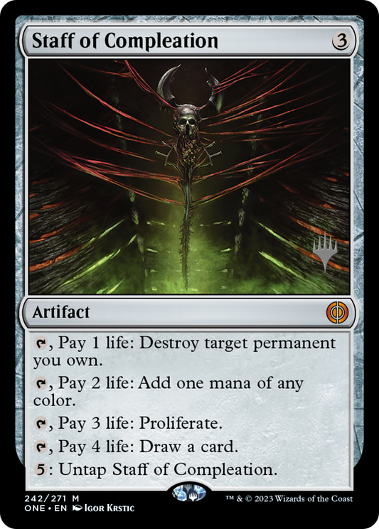 Staff of Compleation (Promo Pack) [Phyrexia: All Will Be One Promos] [Foil]