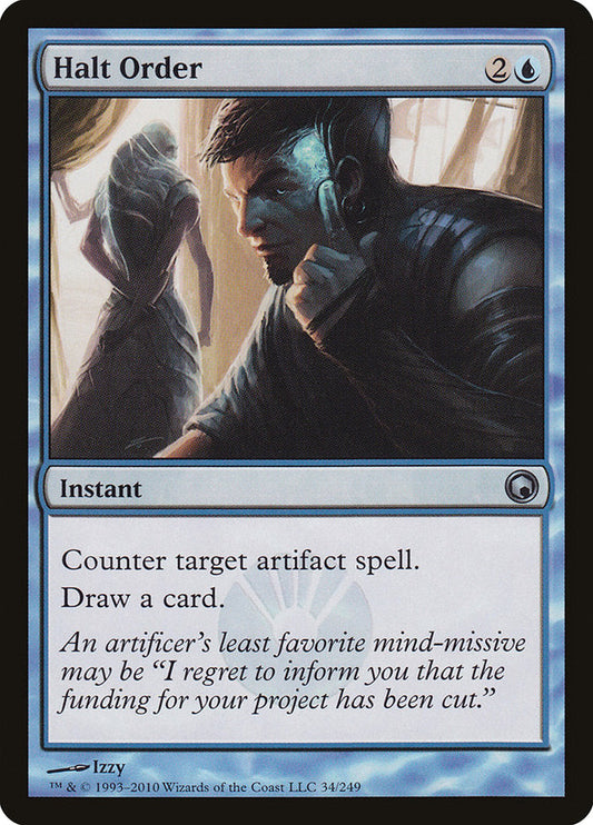 Halt Order [Scars of Mirrodin] [Foil]