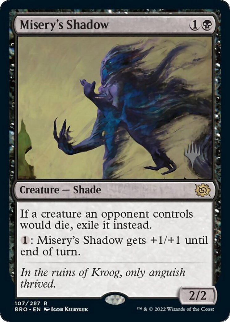Misery's Shadow (Promo Pack) [The Brothers' War Promos] [Foil]