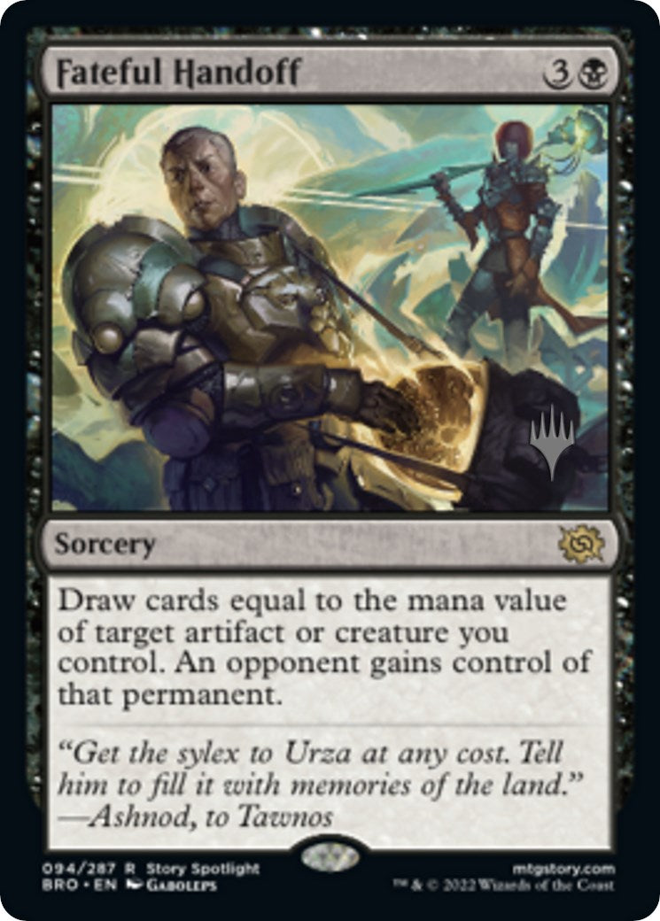 Fateful Handoff (Promo Pack) [The Brothers' War Promos] [Foil]