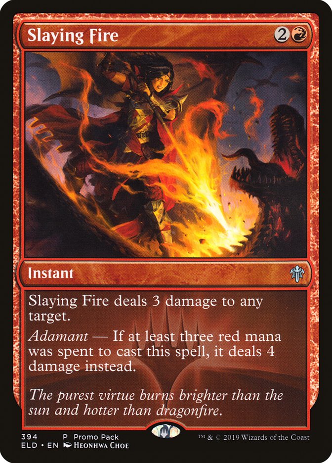 Slaying Fire (Promo Pack) [Throne of Eldraine Promos] [Foil]