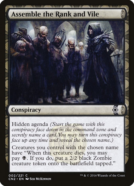 Assemble the Rank and Vile [Conspiracy: Take the Crown] [Foil]