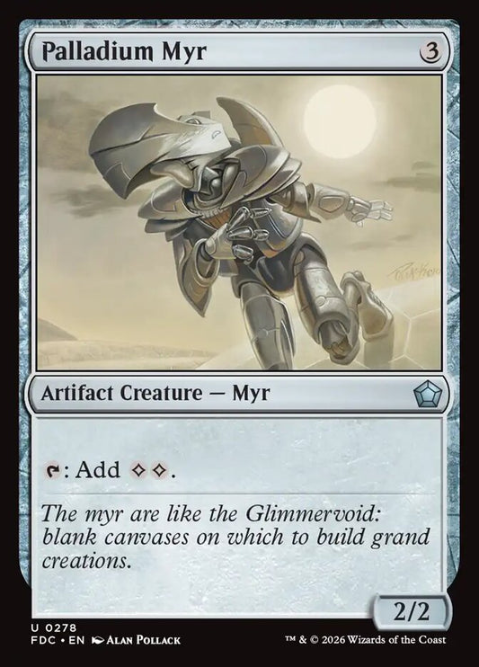 Palladium Myr [Foundations Commander]