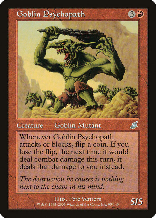 Goblin Psychopath [Scourge] [Foil]