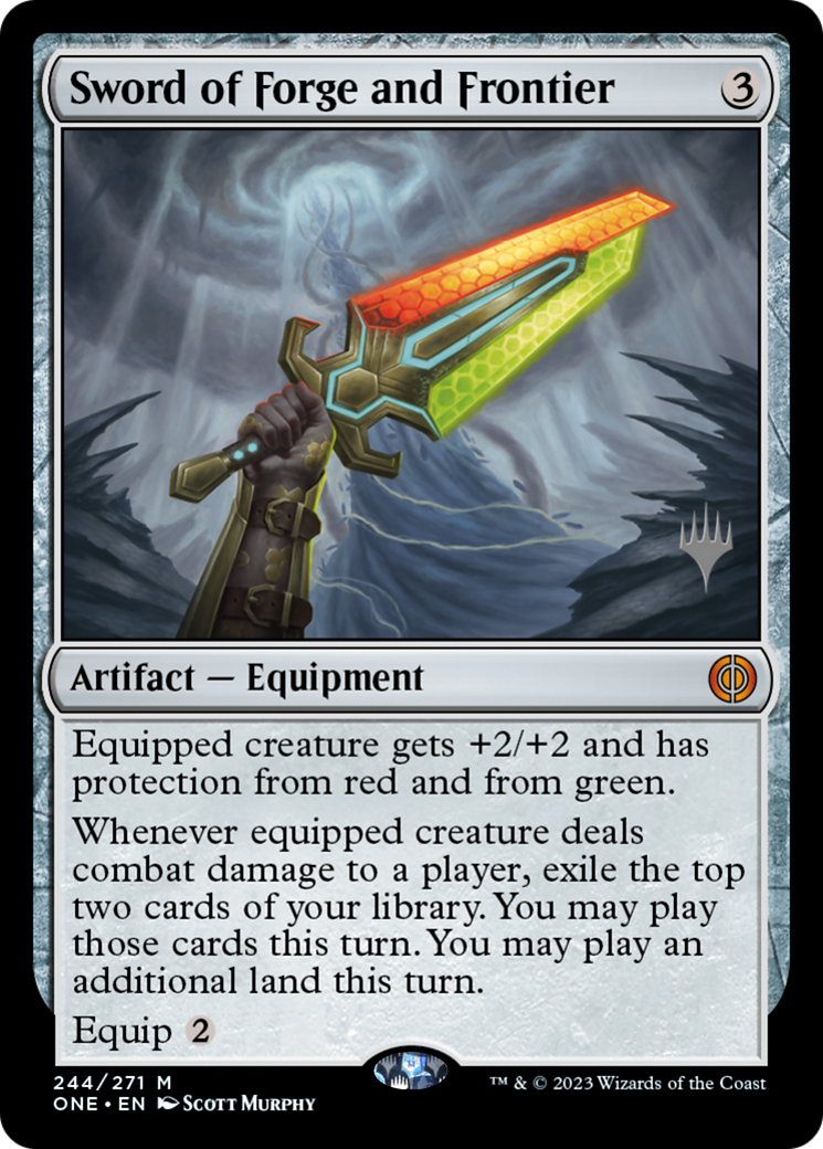Sword of Forge and Frontier (Promo Pack) [Phyrexia: All Will Be One Promos] [Foil]