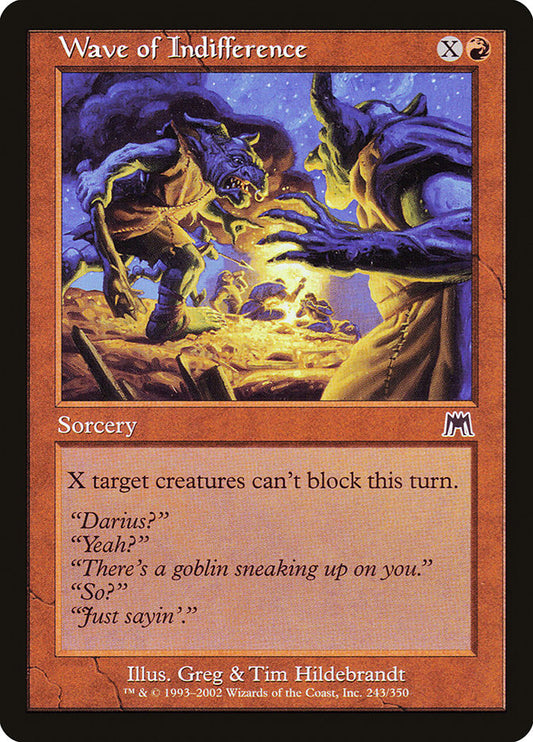 Wave of Indifference [Onslaught] [Foil]