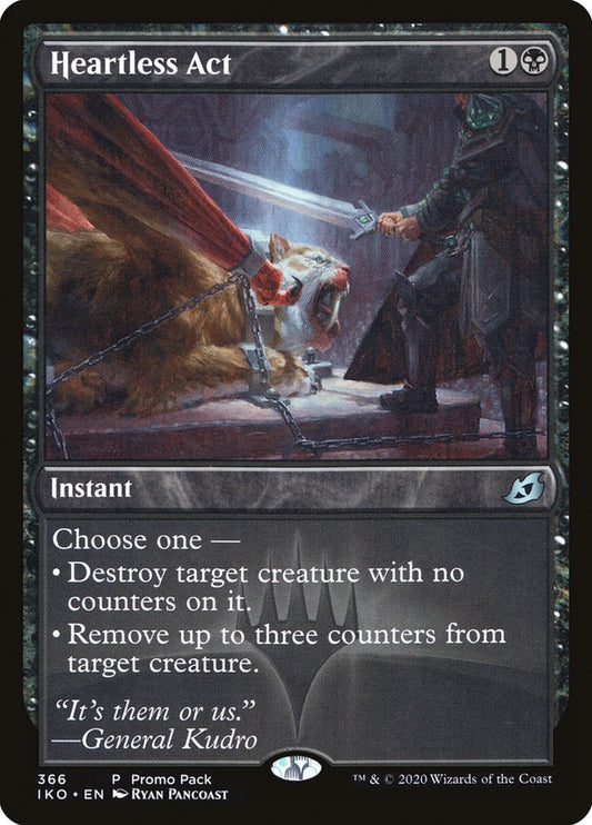 Heartless Act (Promo Pack) [Ikoria: Lair of Behemoths Promos] [Foil]