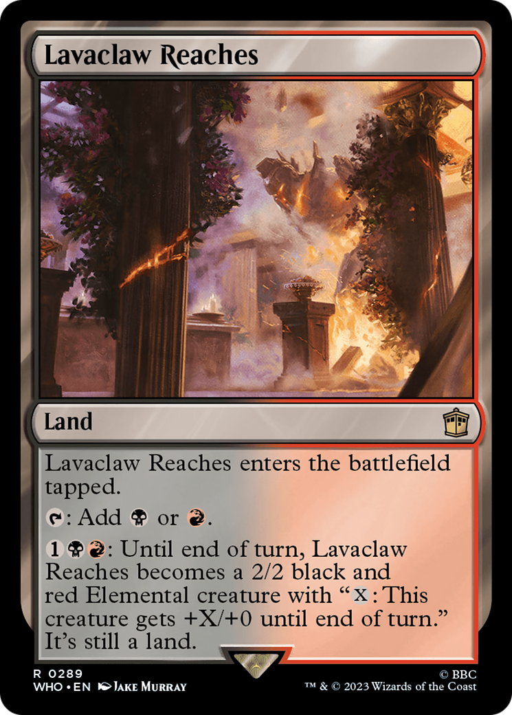 Lavaclaw Reaches [Doctor Who] [Foil]