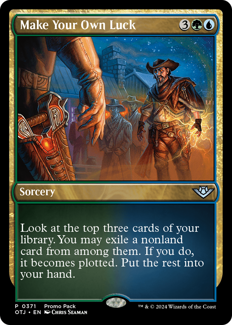 Make Your Own Luck (Promo Pack) [Outlaws of Thunder Junction Promos] [Foil]