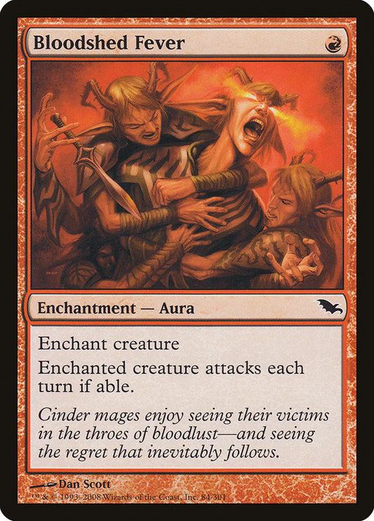 Bloodshed Fever [Shadowmoor] [Foil]