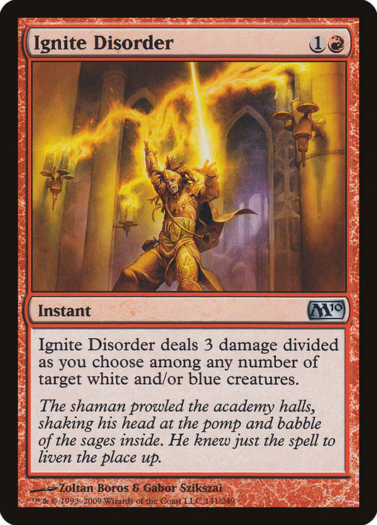 Ignite Disorder [Core Set 2010] [Foil]