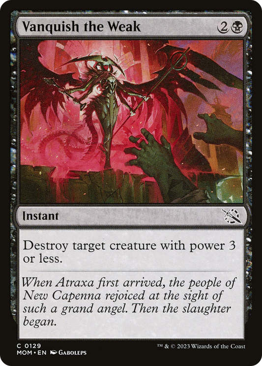 Vanquish the Weak [March of the Machine] [Foil]