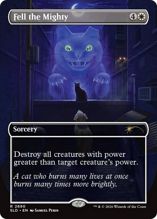 Fell the Mighty (2690) [Secret Lair Drop Series] [Foil]