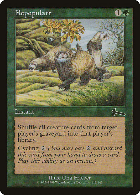 Repopulate [Urza's Legacy] [Foil]