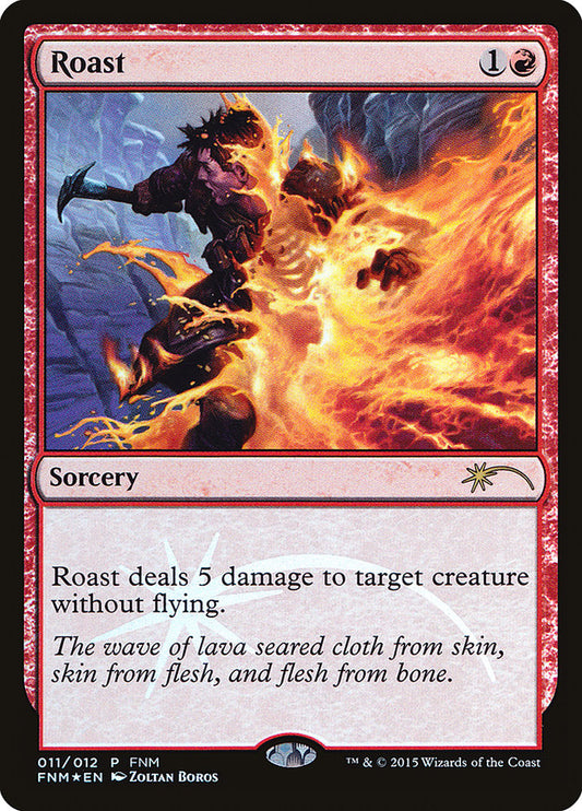 Roast [Friday Night Core Set 2015]