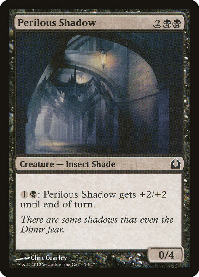 Perilous Shadow [Return to Ravnica] [Foil]
