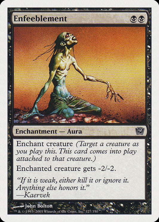 Enfeeblement [Ninth Edition] [Foil]
