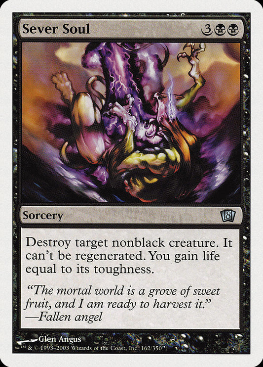 Sever Soul [Eighth Edition] [Foil]