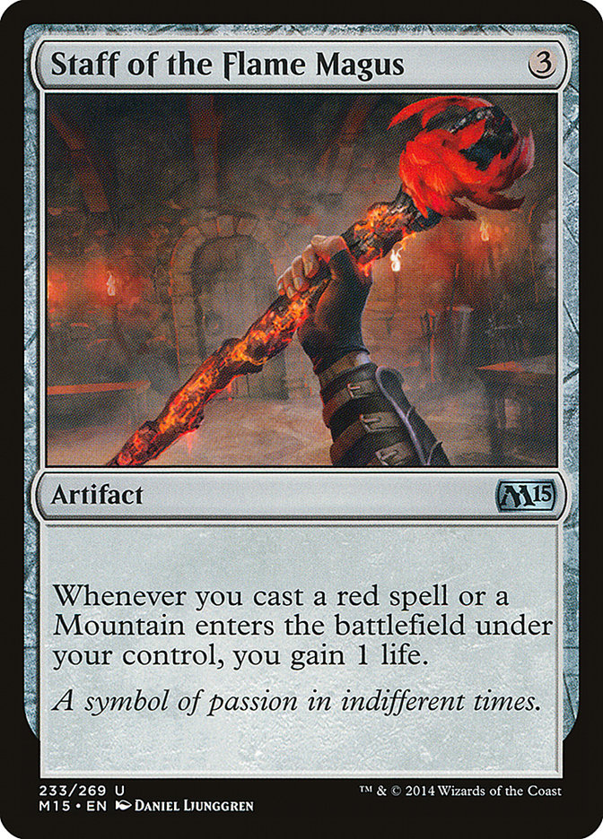 Staff of the Flame Magus [Core Set 2015]