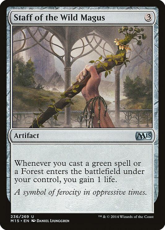 Staff of the Wild Magus [Core Set 2015]