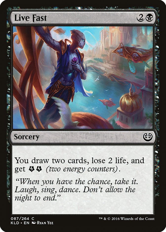 Live Fast [Kaladesh] [Foil]