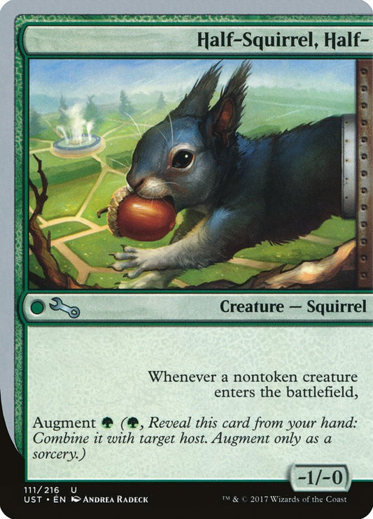 Half-Squirrel, Half- [Unstable] [Foil]