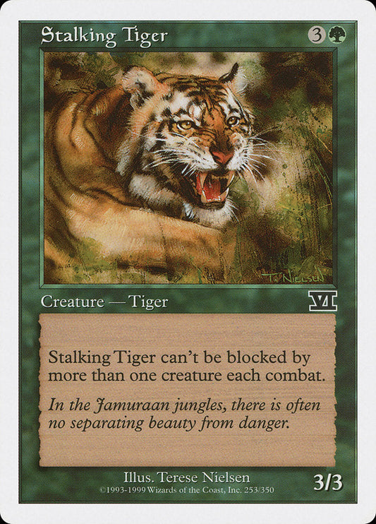 Stalking Tiger [Sixth Edition]