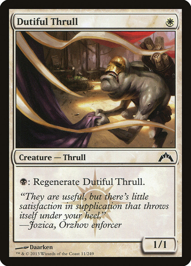 Dutiful Thrull [Gatecrash] [Foil]