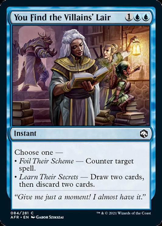 You Find the Villains' Lair [Dungeons & Dragons: Adventures in the Forgotten Realms] [Foil]