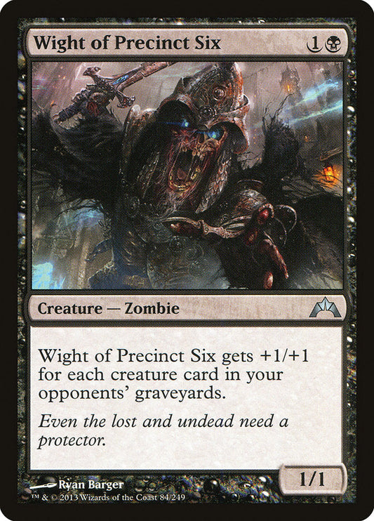 Wight of Precinct Six [Gatecrash] [Foil]