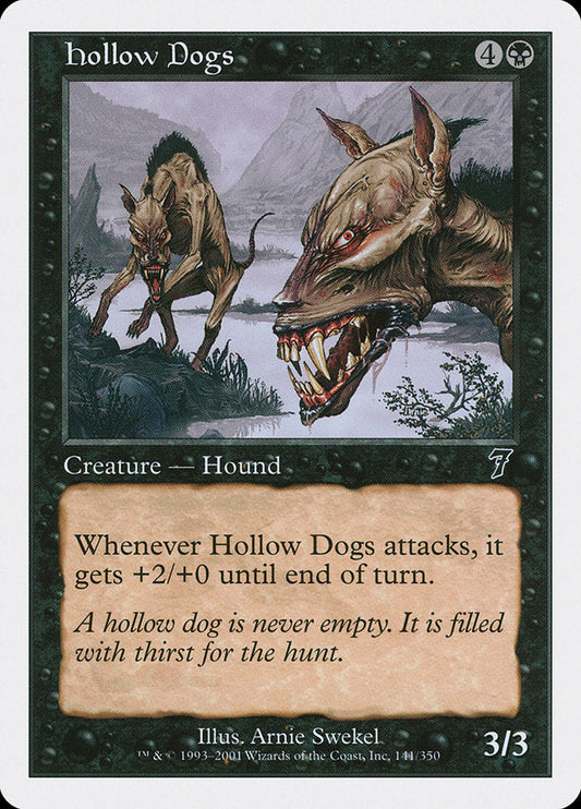 Hollow Dogs [Seventh Edition] [Foil]