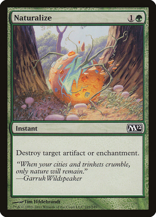 Naturalize [Core Set 2012] [Foil]