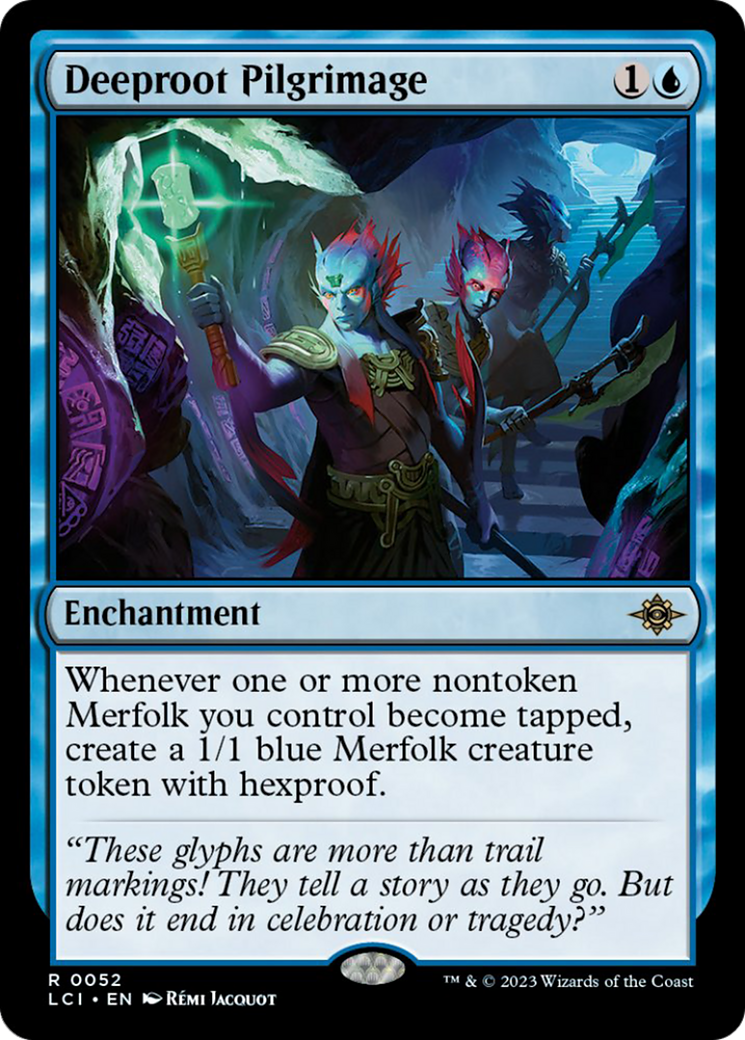 Deeproot Pilgrimage [The Lost Caverns of Ixalan] [Foil]