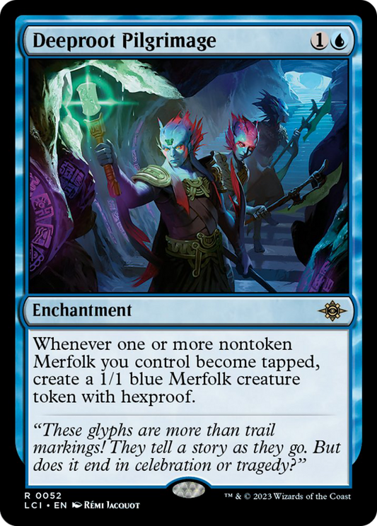 Deeproot Pilgrimage [The Lost Caverns of Ixalan] [Foil]