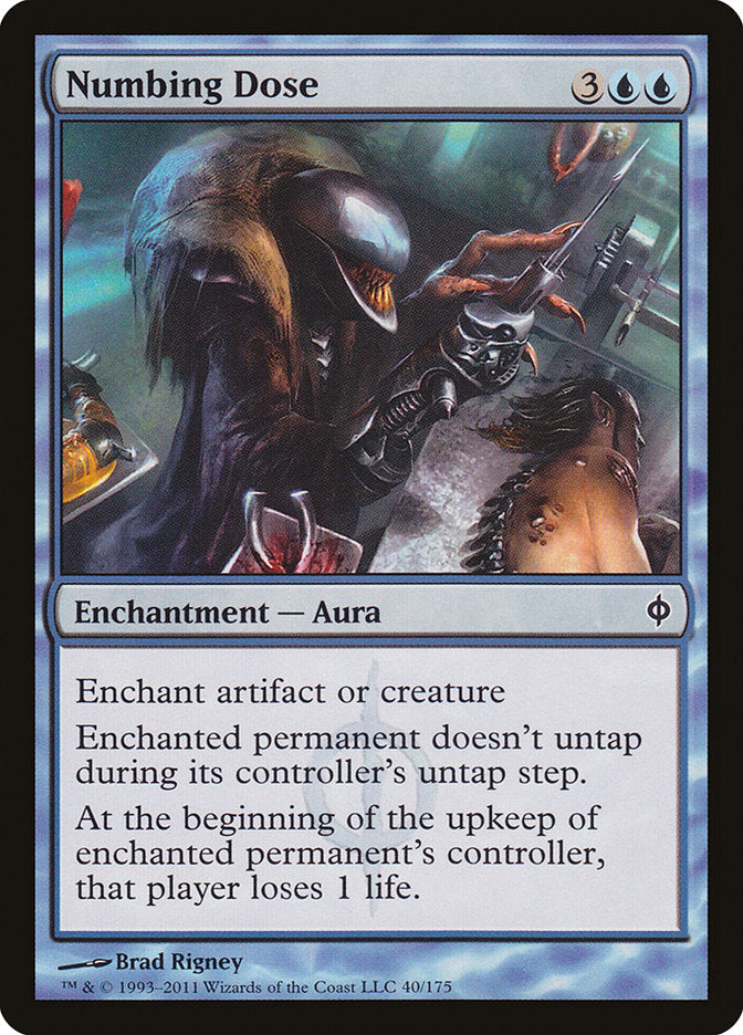 Numbing Dose [New Phyrexia] [Foil]