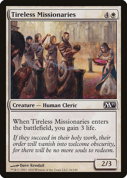 Tireless Missionaries [Core Set 2011]