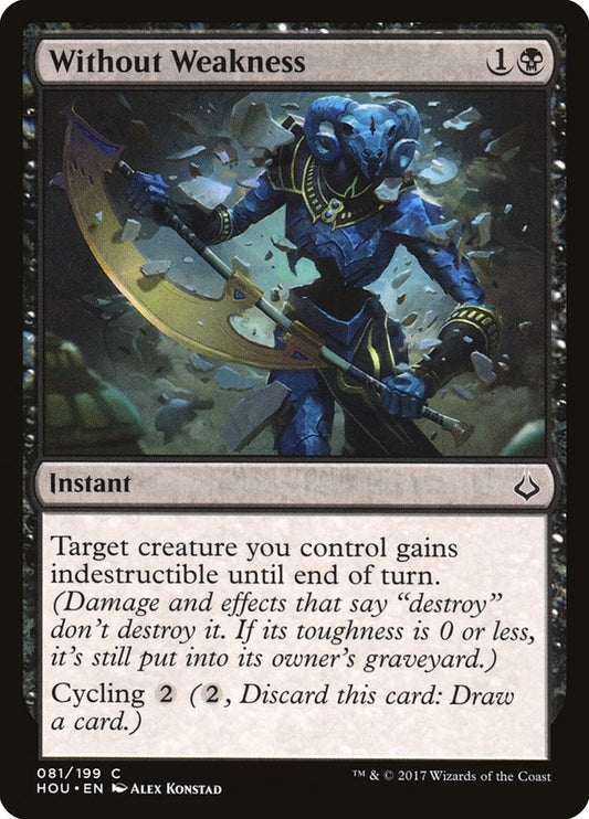 Without Weakness [Hour of Devastation] [Foil]