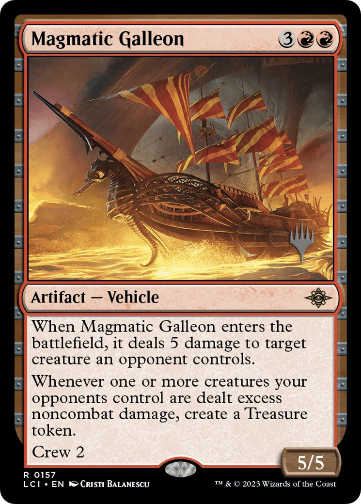 Magmatic Galleon (Promo Pack) [The Lost Caverns of Ixalan Promos] [Foil]