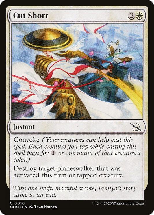 Cut Short [March of the Machine] [Foil]