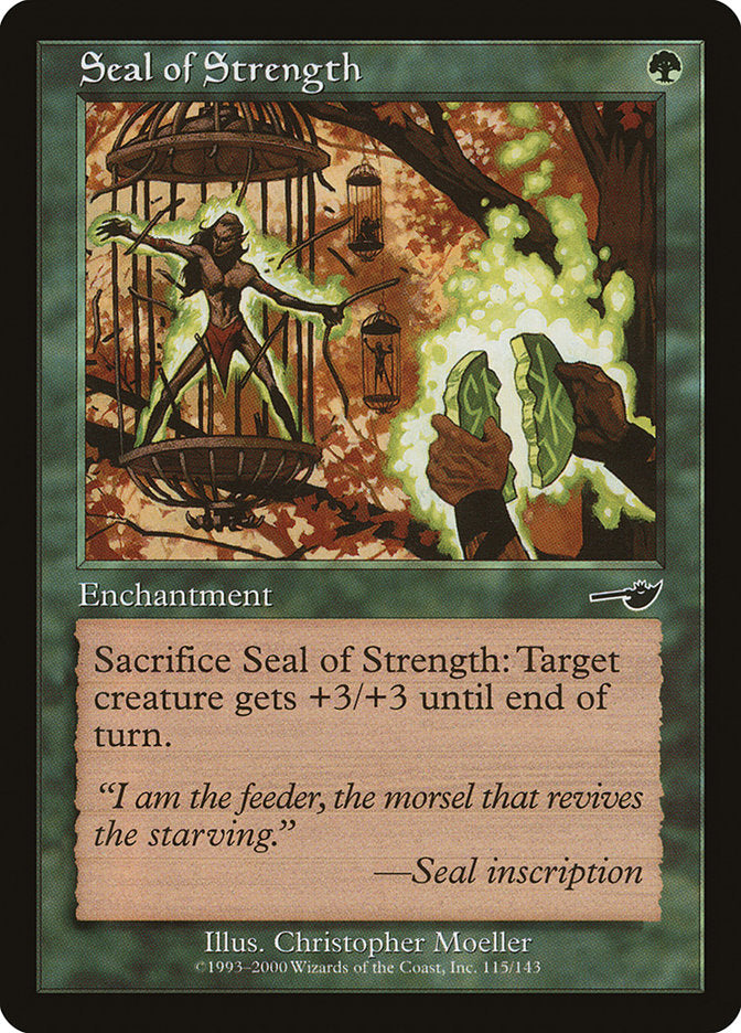 Seal of Strength [Nemesis] [Foil]