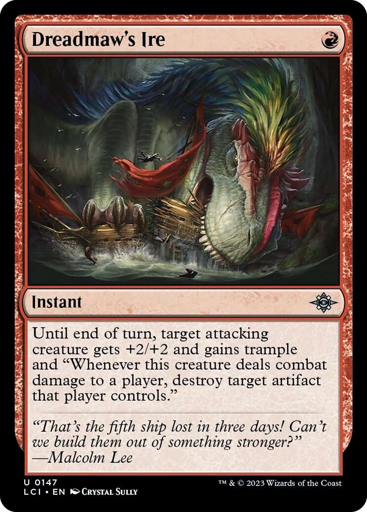 Dreadmaw's Ire [The Lost Caverns of Ixalan] [Foil]