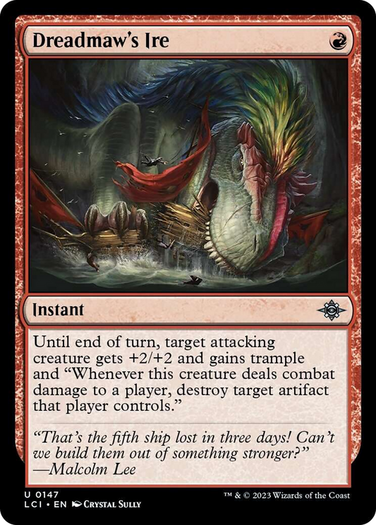 Dreadmaw's Ire [The Lost Caverns of Ixalan] [Foil]