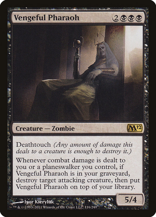 Vengeful Pharaoh [Core Set 2012]