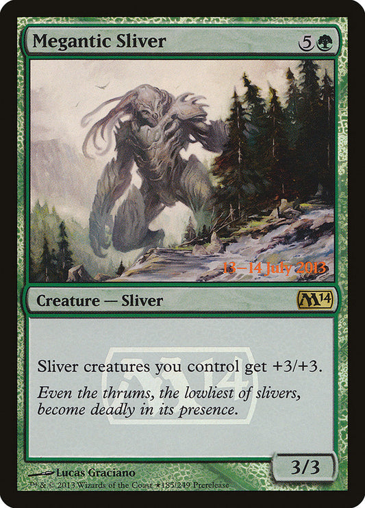 Megantic Sliver [Core Set 2014 Prerelease Promos]